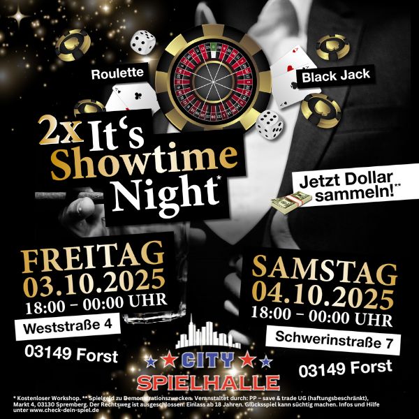 It´s Showtime Night in Forst